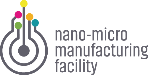 Nano-Micro Manufacturing Facility